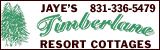 Jaye's Timberlane Resort Cottages